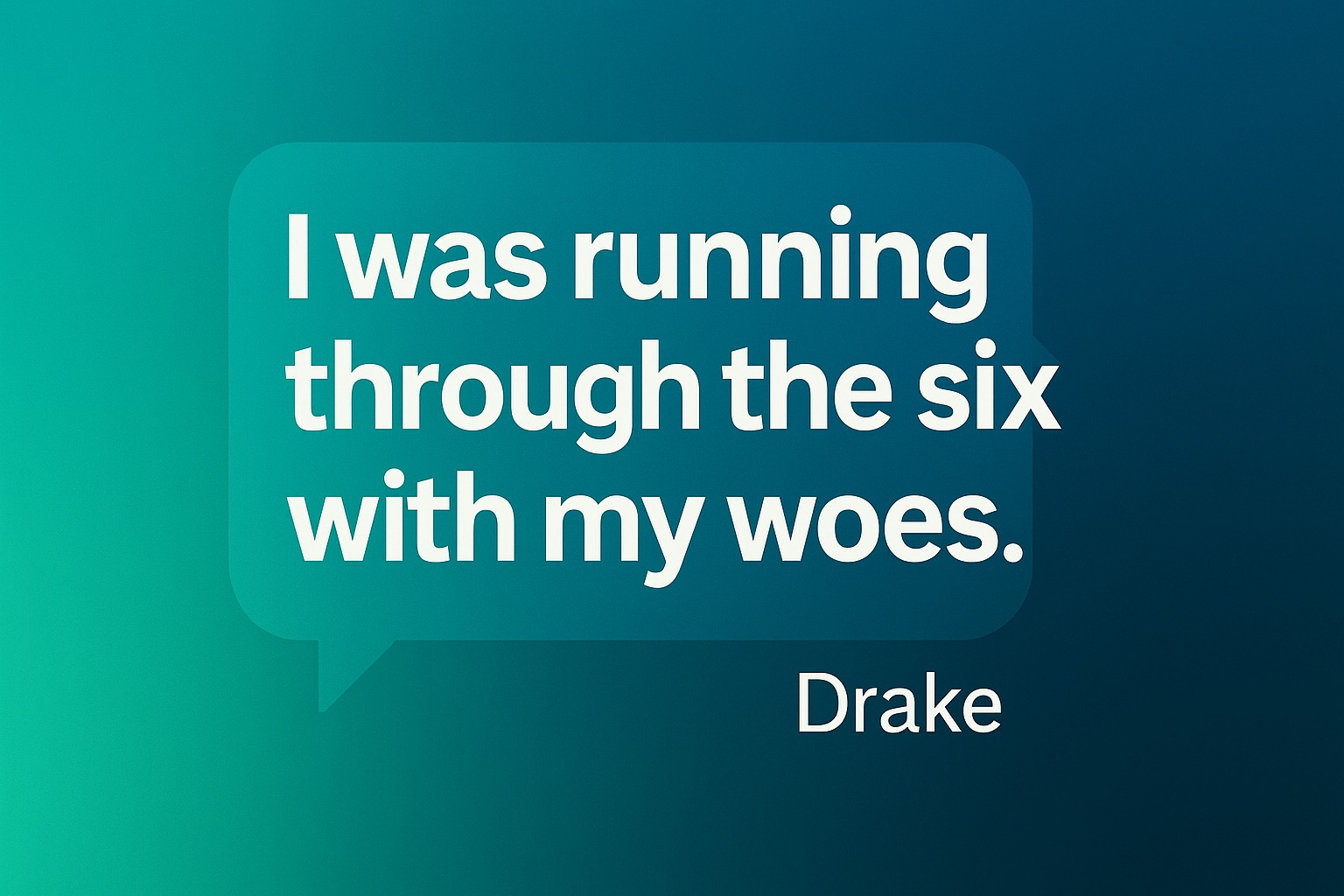 What Does “I Was Running Through The Six With My Woes” Mean?