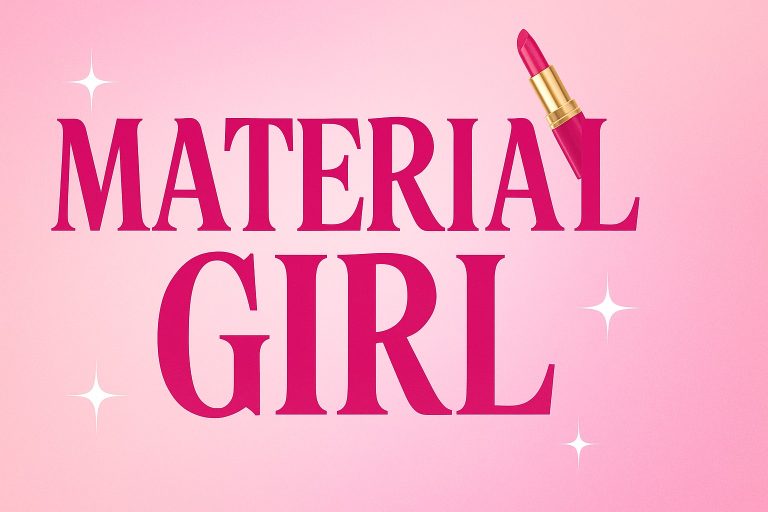 Material Girl Meaning: Definition, Origin & Slang Use