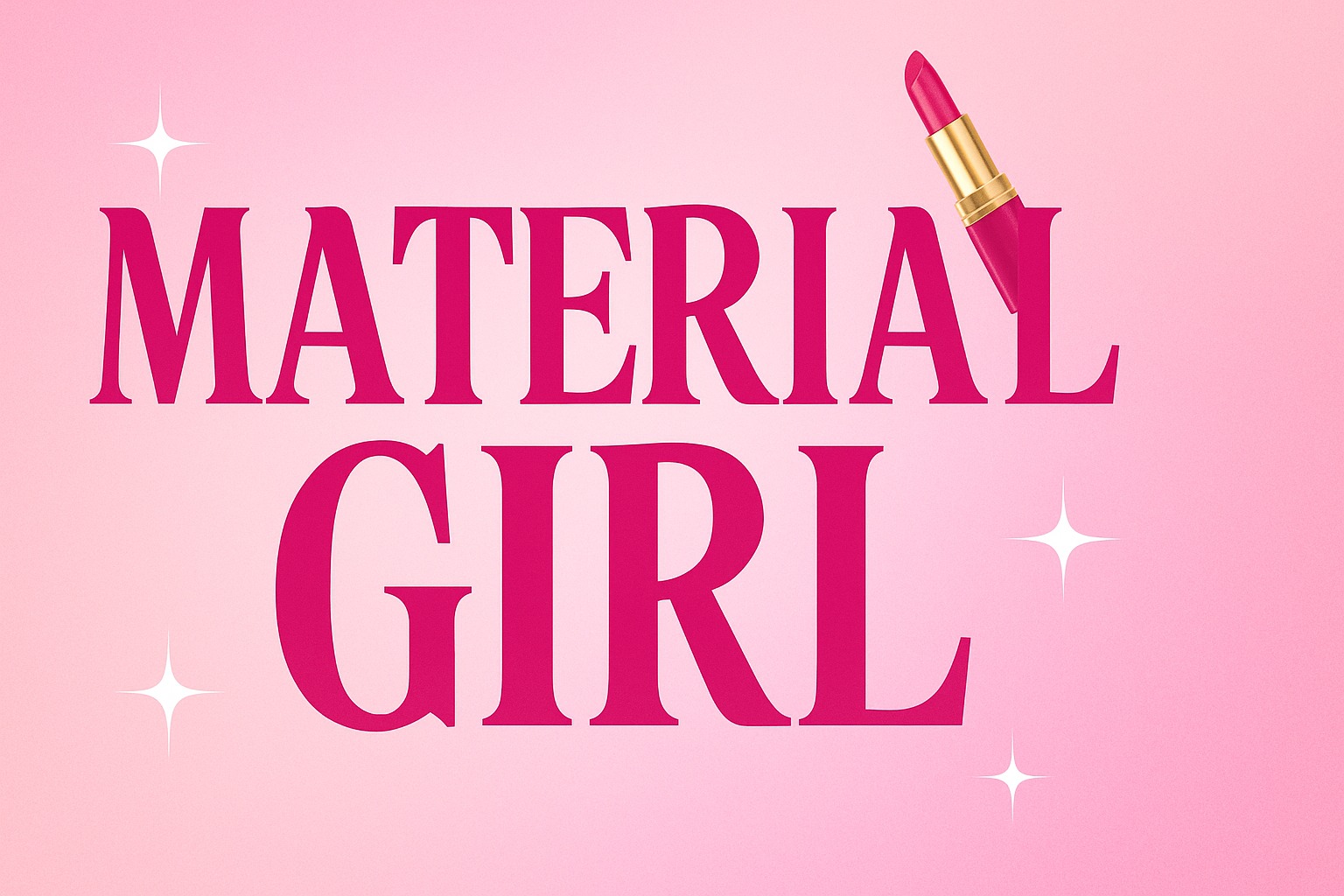 Material Girl Meaning: Definition, Origin & Slang Use